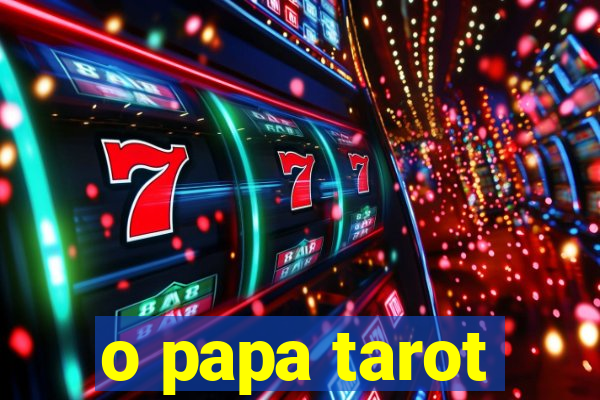 o papa tarot